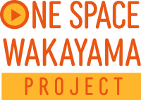 ONE SPACE WAKAYAMA PROJECT